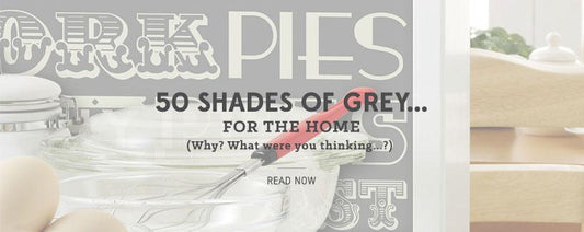 50 Shades of Grey... for the Home!